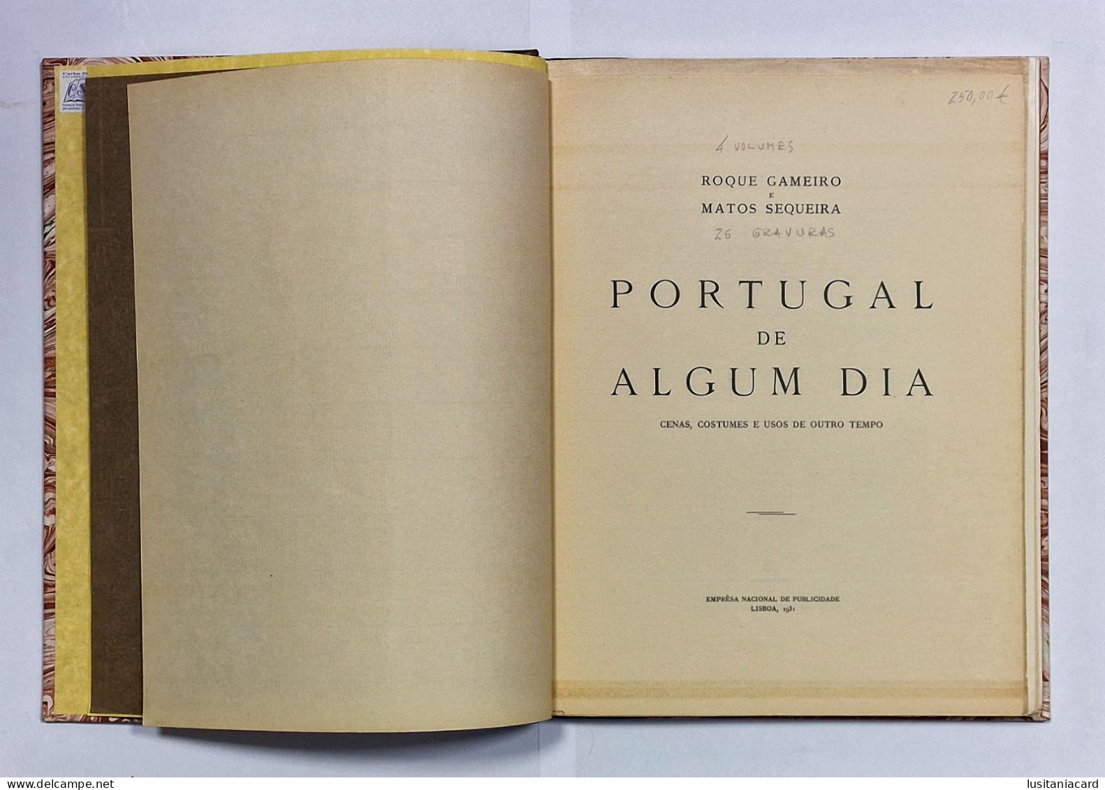 Portugal De Algum Dia - ( 4 TOMOS- 26 Gravuras)(Autores:Roque Gameiro E Matos Sequeira) - Livres Anciens