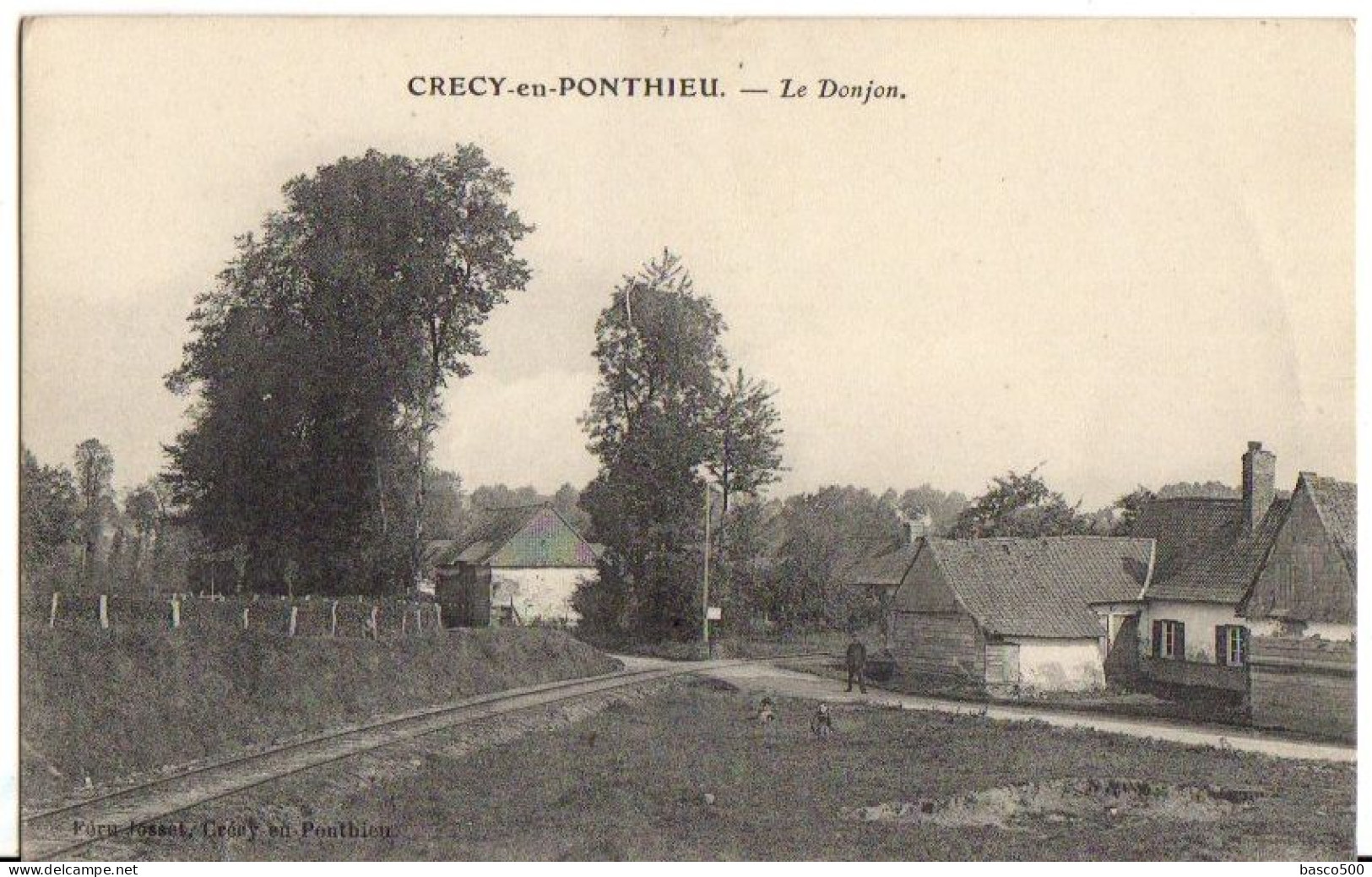 1915 CRECY En PONTHIEU - Le DONJON - Crecy En Ponthieu