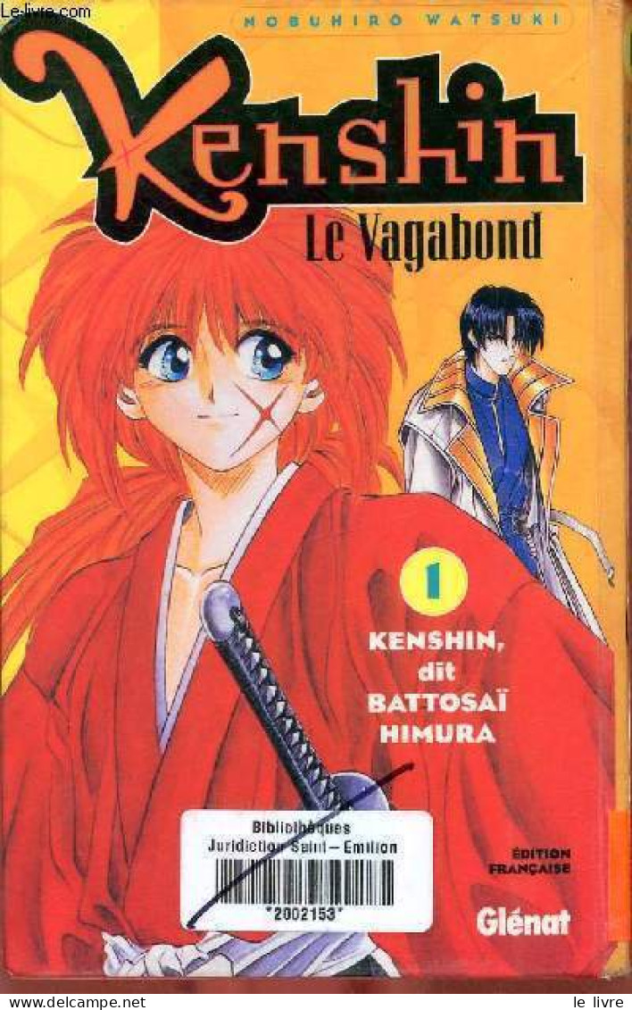 Kenshin Le Vagabond, Tome 1 : Kenshin Dit Battosai Himura - Watsuki Nobuhiro - 1998 - Sonstige & Ohne Zuordnung