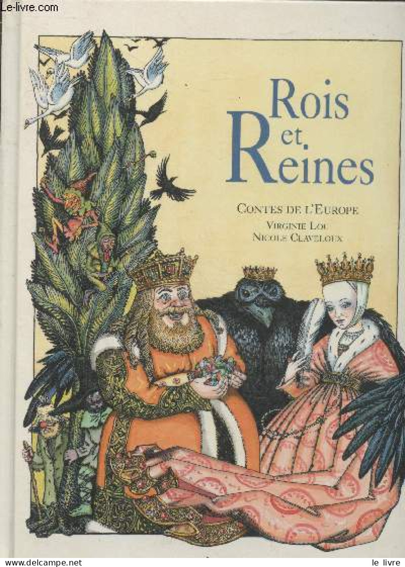 Rois Et Reines - Contes De L'Europe - Lou Virginie, Collectif - 0 - Contes