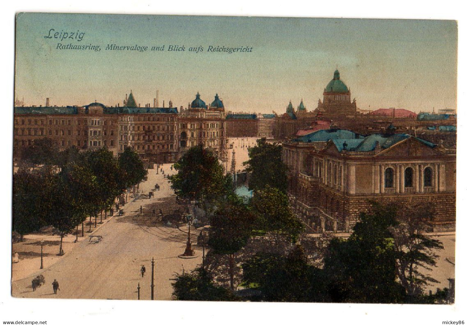 Allemagne--LEIPZIG --1907--Rathausring Minervaloge Und Blick Aufs Reichsgericht..colorisée..timbre..cachet - Leipzig