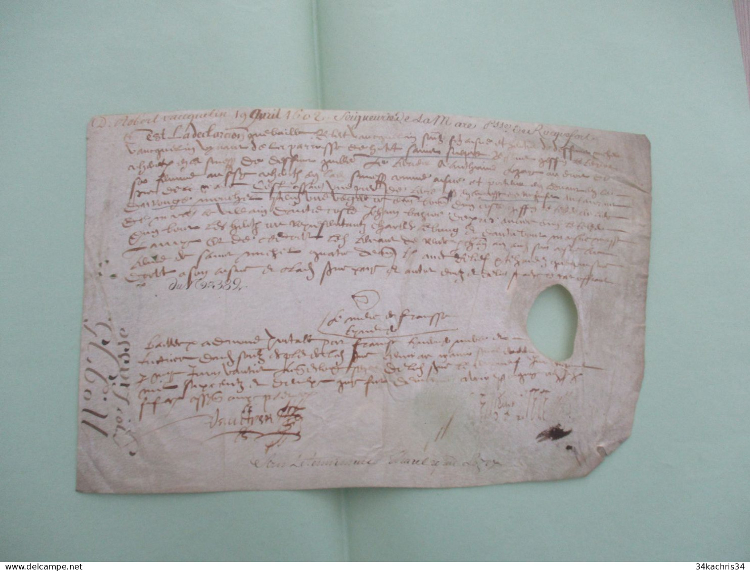 Pièce Signée Sur Velin 1602 Seigneurie De La Marre Comtesse De Roquefort Vauquelin à Traduire!!!! - Manuscripten