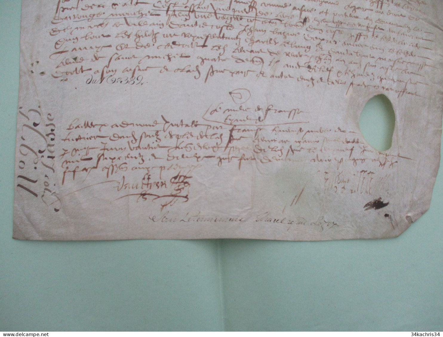 Pièce Signée Sur Velin 1602 Seigneurie De La Marre Comtesse De Roquefort Vauquelin à Traduire!!!! - Manuscritos