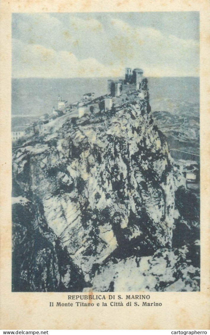 Postcard San Marino Il Monte Titano E La Citta Di S. Marino - San Marino