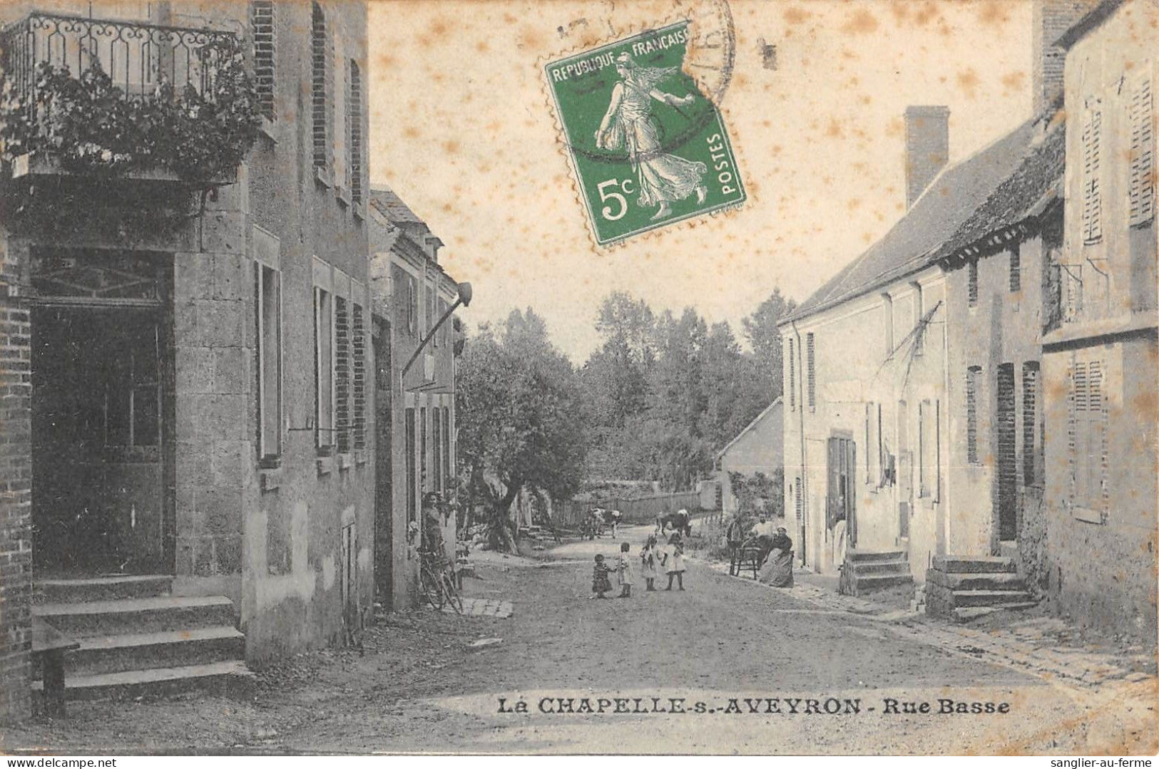 CPA 45 LA CHAPELLE SUR AVEYRON RUE BASSE - Sonstige & Ohne Zuordnung