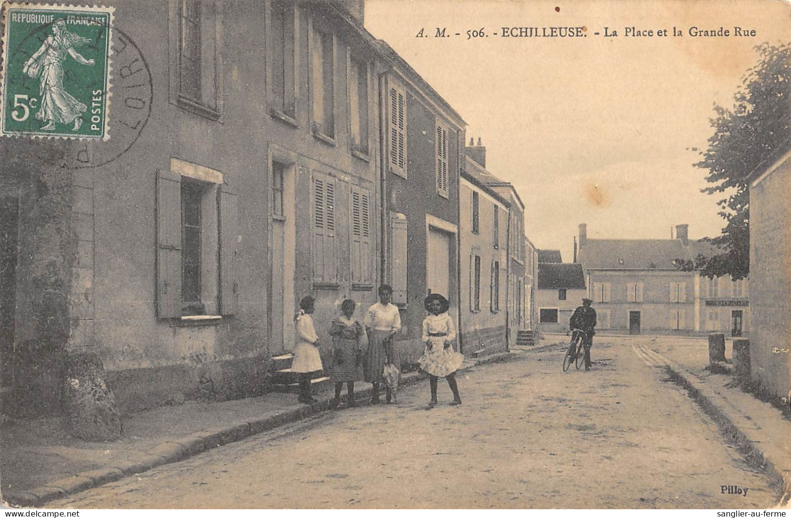 CPA 45 ECHILLEUSE LA PLACE ET LA GRAND RUE - Sonstige & Ohne Zuordnung