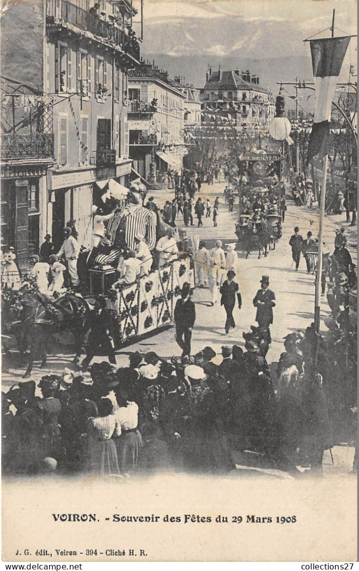 38-VOIRON- SOUVENIR DES FÊTES DU 29 MARS 1908 - Voiron