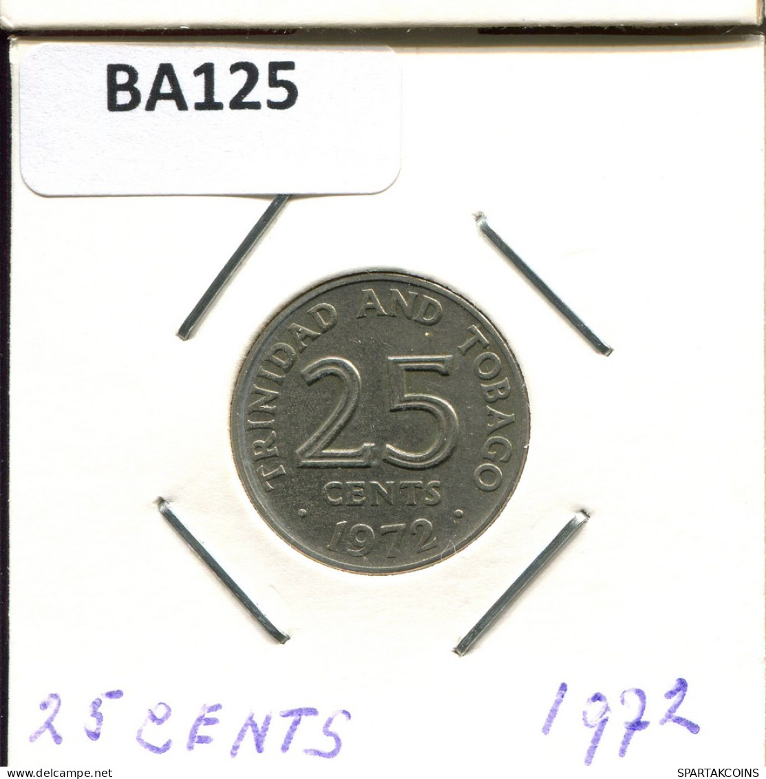 25 CENTS 1972 TRINIDAD Y TOBAGO TRINIDAD & TOBAGO Moneda #BA125.E - Trinidad En Tobago