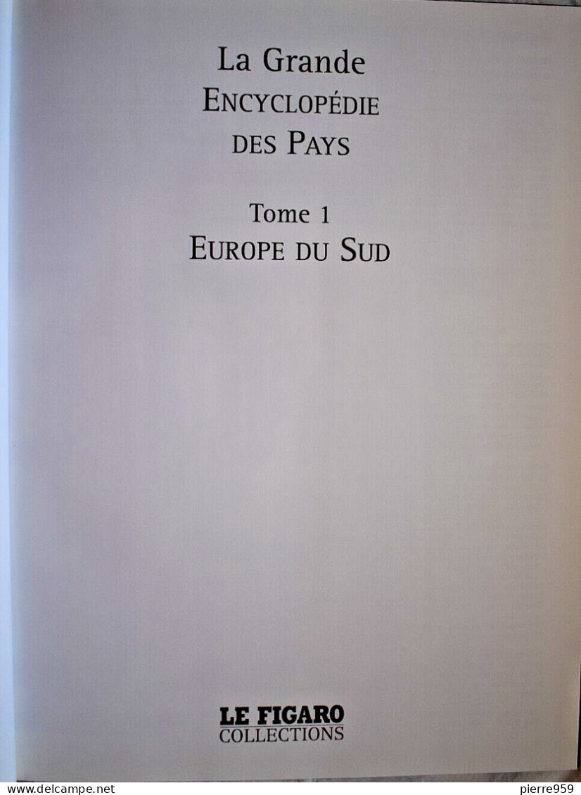 La Grande Encyclopédie Des Pays - Collection Le Figaro - Tome 1 - Encyclopédies