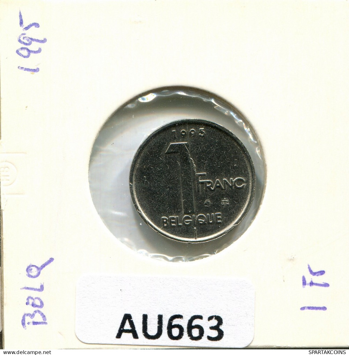 1 FRANC 1995 Französisch Text BELGIEN BELGIUM Münze #AU663.D - 1 Frank