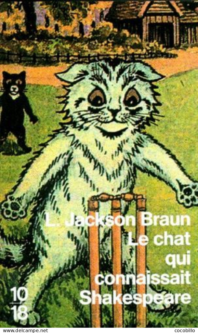 Le Chat Qui Connaissait Shakespeare - De Lilian Jackson Braun - 10/18 N° 226 - Grands Détectives - 1998 - 10/18 - Bekende Detectives