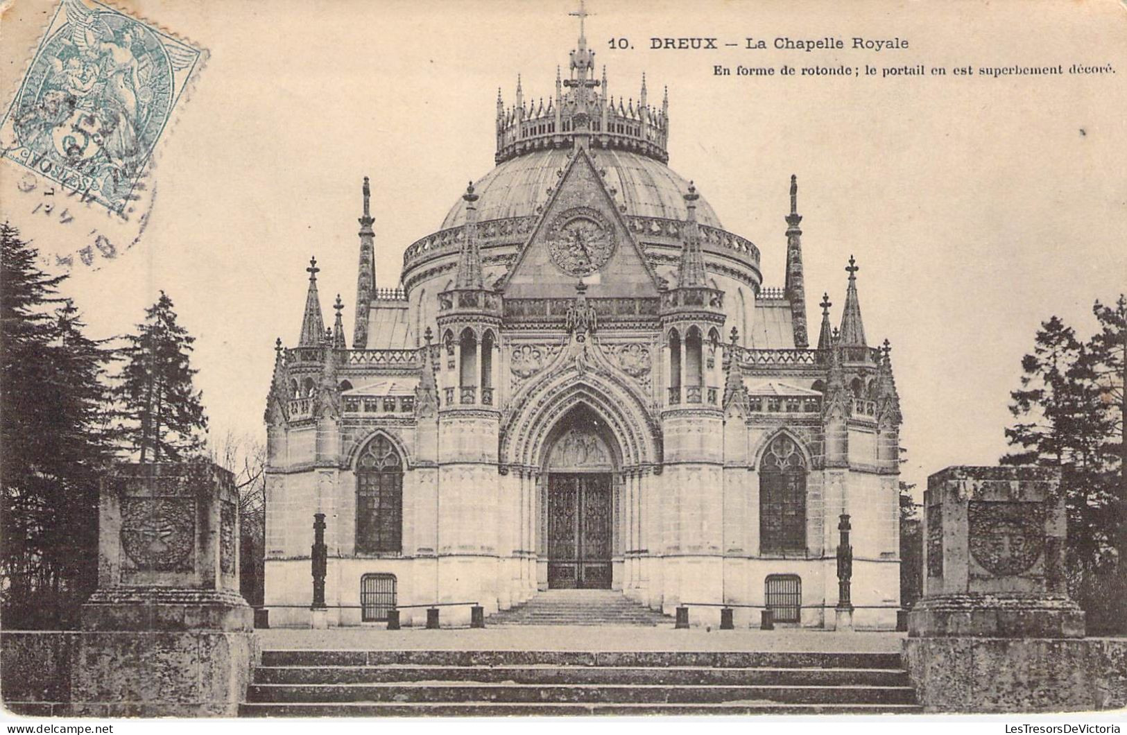 FRANCE - 27 - DREUX - La Chapelle Royale - En Forme De Rotonde - Carte Postale Ancienne - Dreux