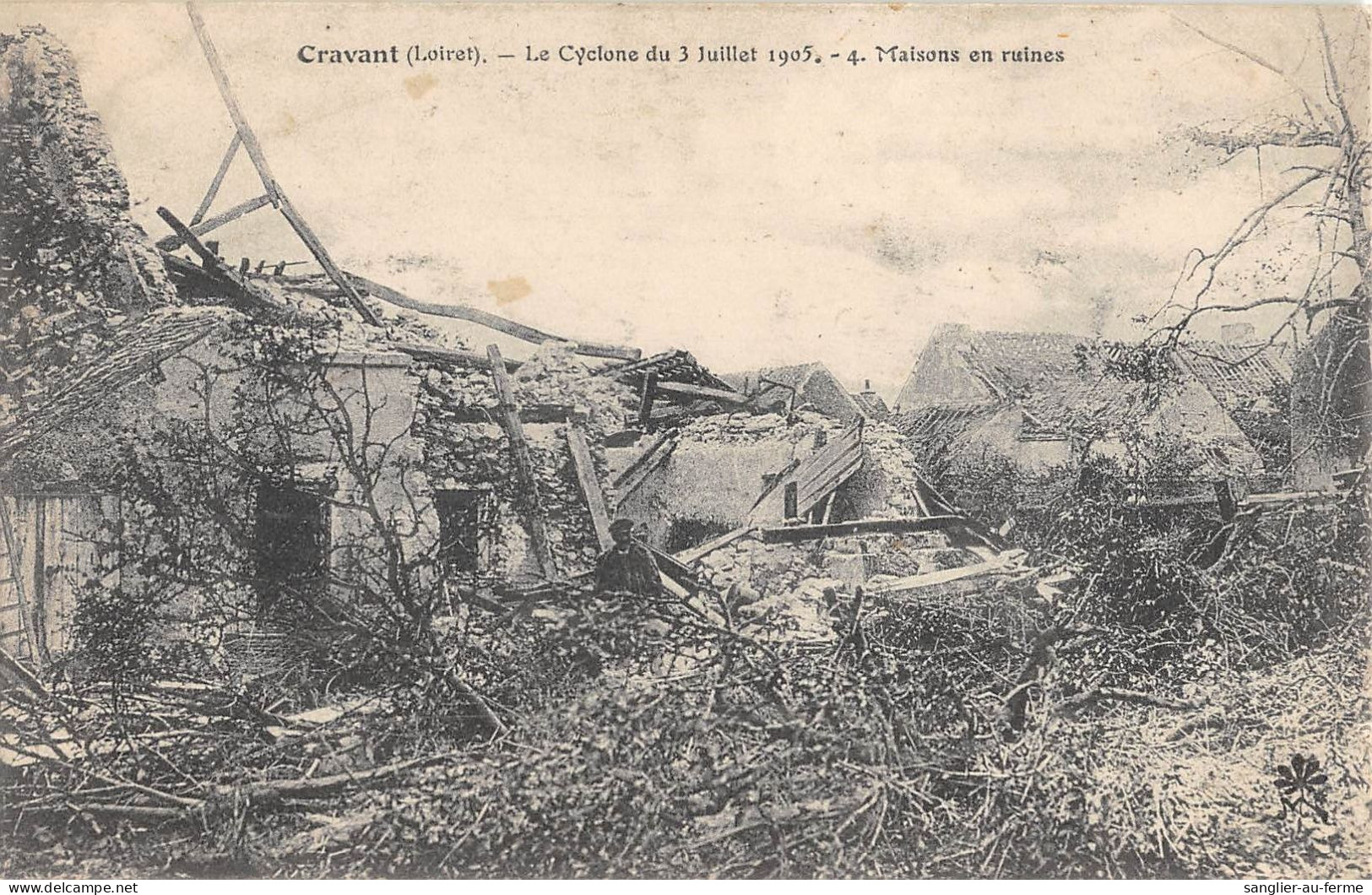 CPA 45 CRAVANT LE CYCLONE 1905 MAISONS DETRUITES - Altri & Non Classificati