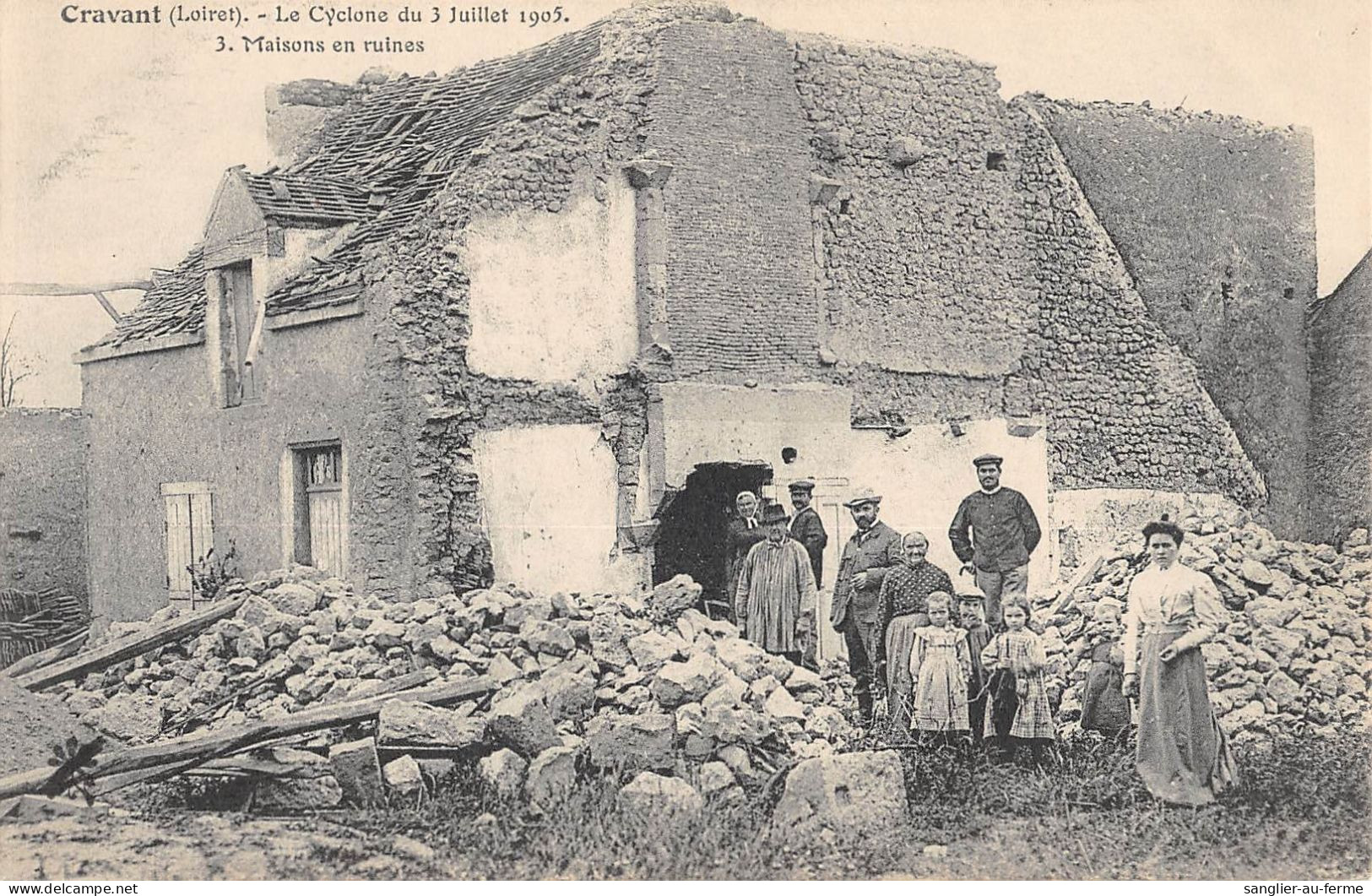 CPA 45 CRAVANT LE CYCLONE 1905 MAISON EN RUINES - Sonstige & Ohne Zuordnung