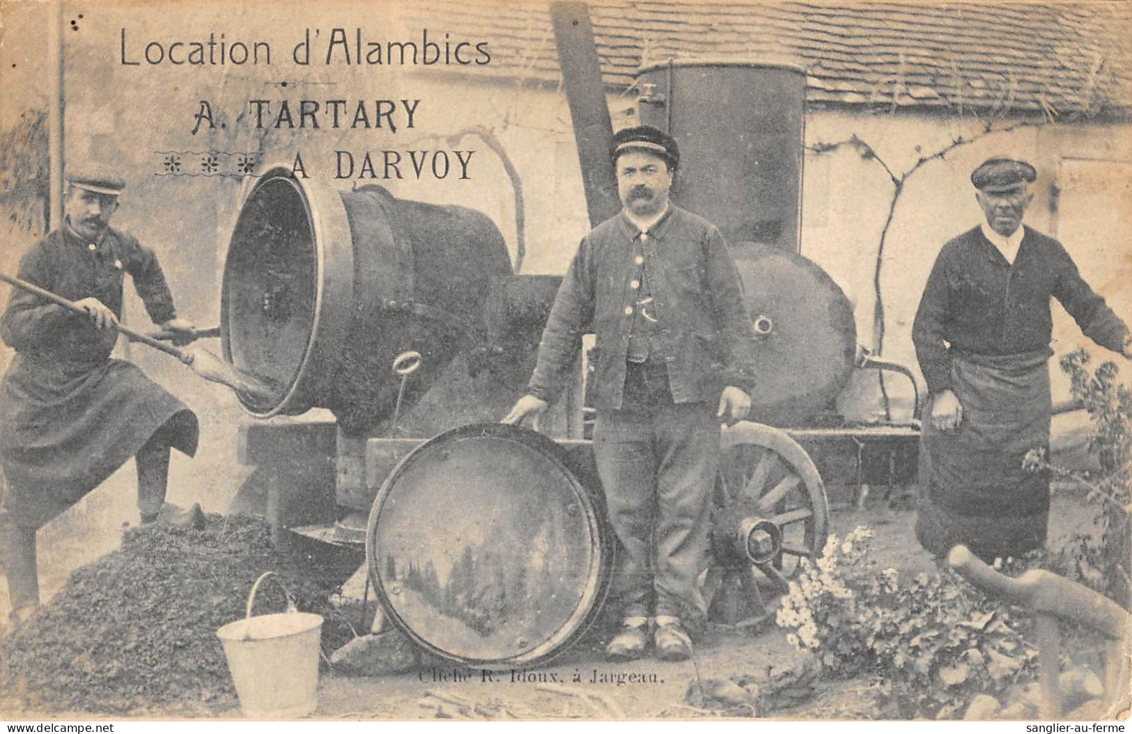 CPA 45 DARVOY LOCATION D'ALAMBICS  A.TARTARY SITUEE A DARVOY - Sonstige & Ohne Zuordnung