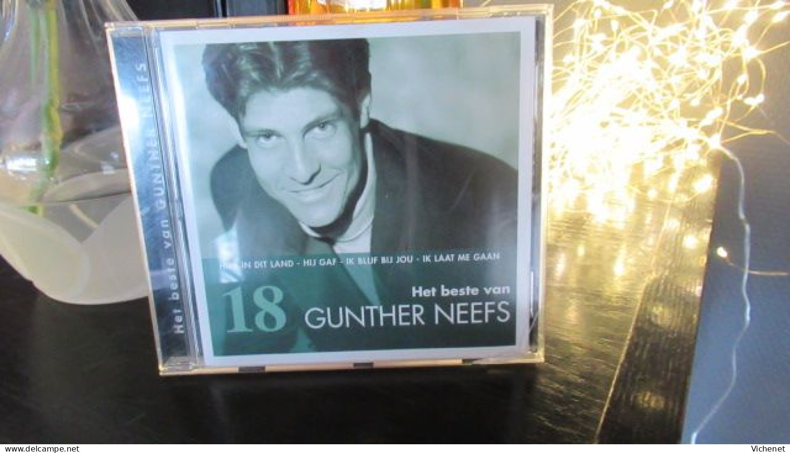 Gunther Neefs – Het Beste Van Gunther Neefs - Autres - Musique Néerlandaise