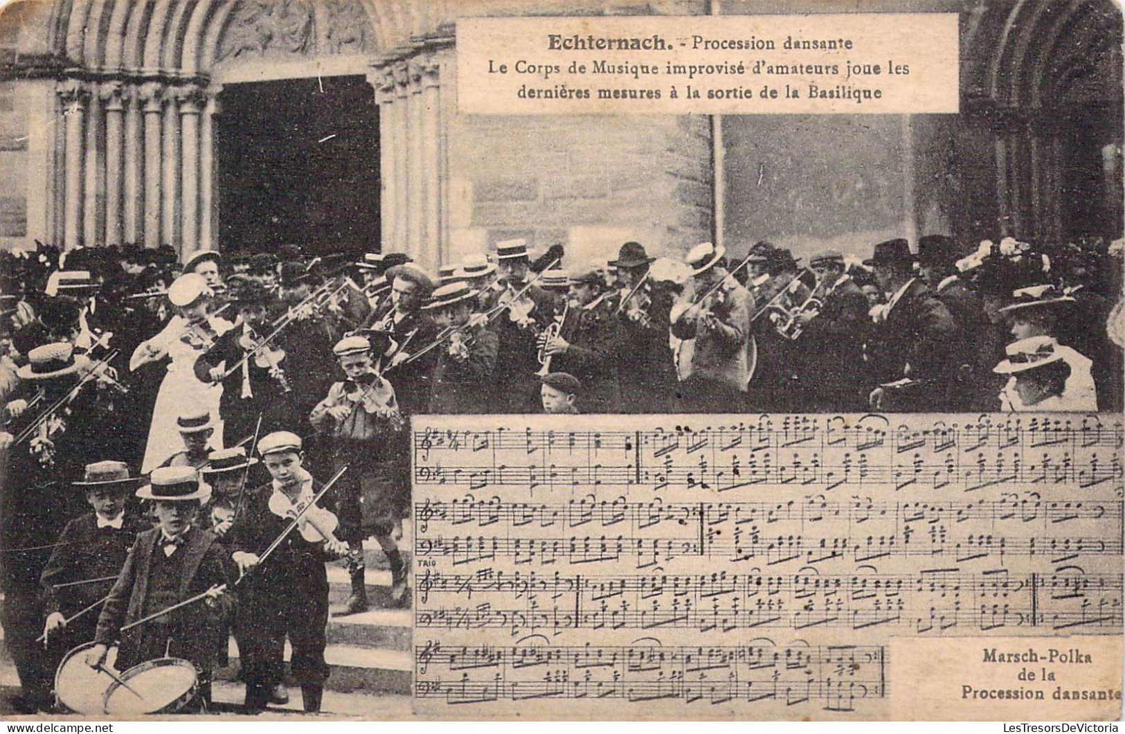 FOLKLORE - Echternach - Procession Dansante - Le Corps De Musique Improvisé D'amateurs Joue.. - Carte Postale Ancienne - Musik