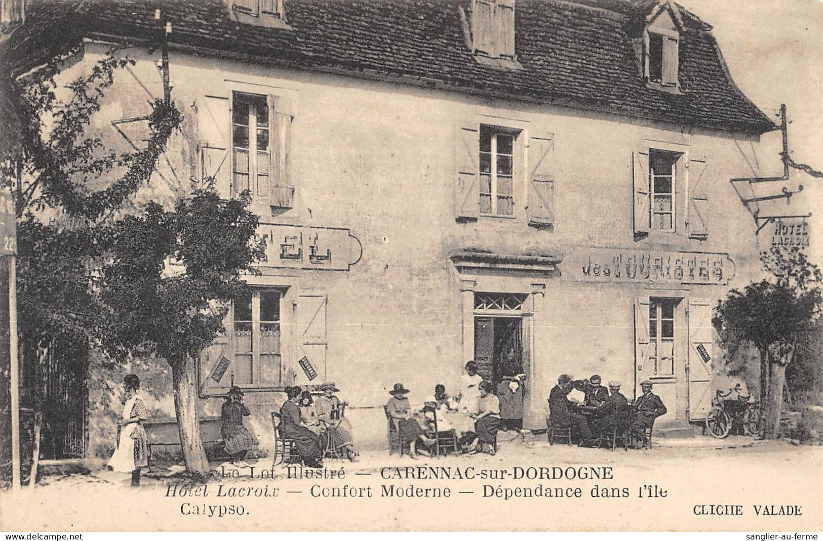 CPA 46 CARENNAC SUR DORDOGNE HOTEL LACROIX - Other & Unclassified