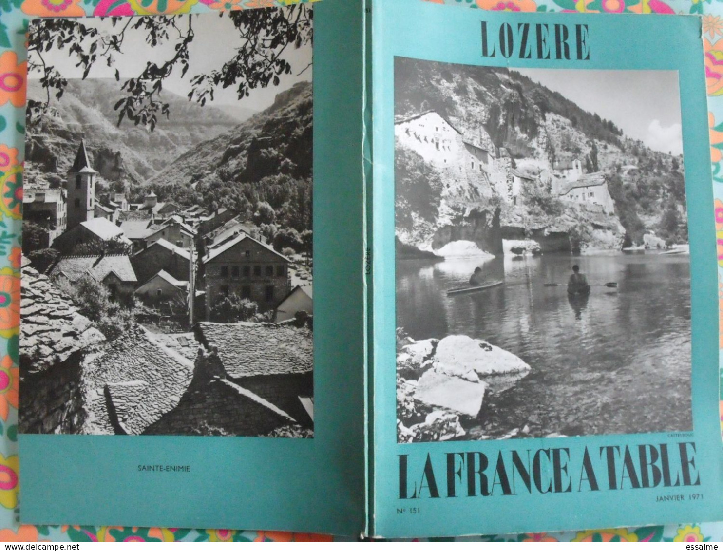 La France à Table N° 151. 1971. Lozère. Mende Langogne Tarn Aven Armand Dargilan Chirac Chanac Bagnols. Gastronomie - Tourism & Regions