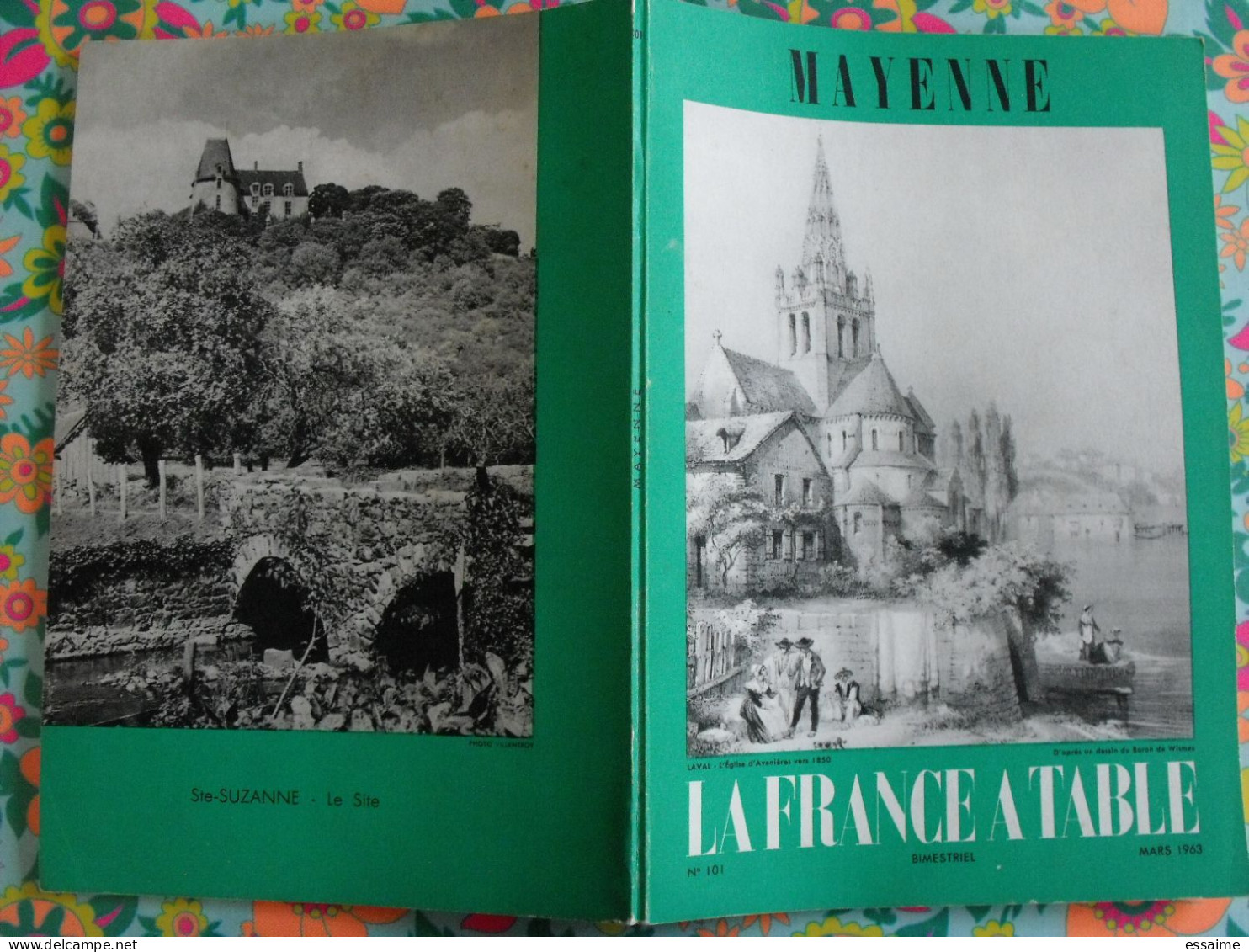 La France à Table N° 102. 1963. Mayenne. Laval Daon Chateau-gontier Jublains Mézangers St Cénéré Chemazé. Gastronomie - Turismo Y Regiones