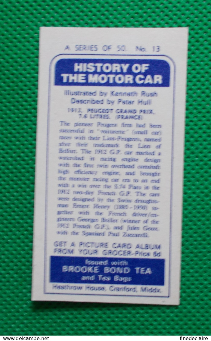 Trading Card - Brooke Bond Tea- History Of The Motor Car - 1912 Peugeot Grand Prix 7.6 L  (6,8 X 3,7)-Série 50 - N° 13 - Moteurs