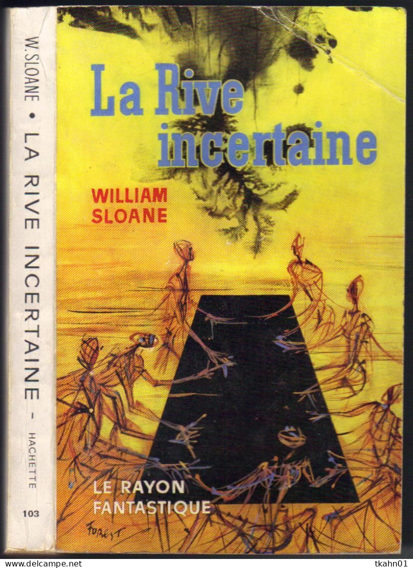 LE RAYON FANTASTIQUE N° 103 " LA RIVE INCERTAINE  " DE 1962 - Le Rayon Fantastique