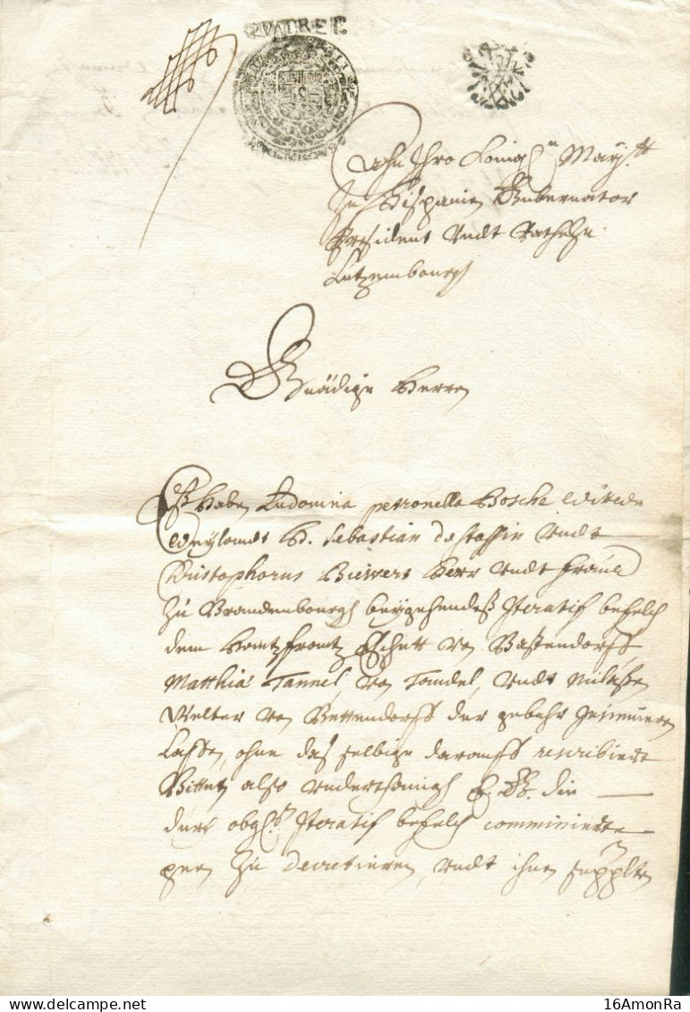 Document Fiscal 4 Pages - Empreinte ARMOIRIE  QUATRE C.  De LUXEMBOURG Le 5 Mai 1711 , Fait à Luxembourg, Concernant Le - ...-1852 Vorphilatelie