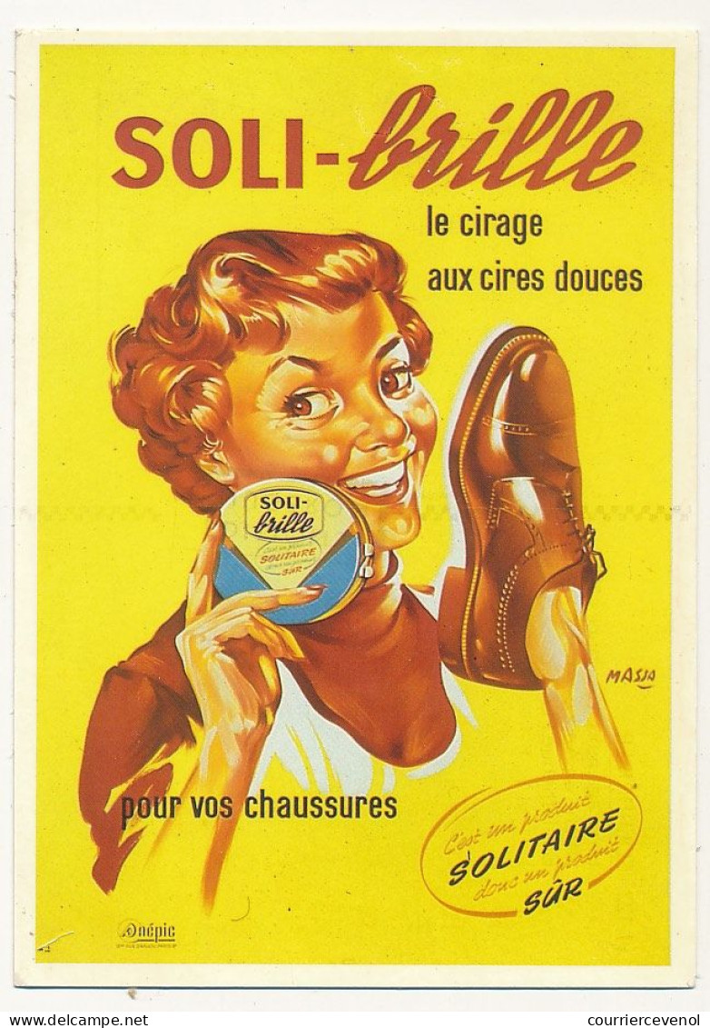 CPM - Soly-brille, Le Cirage Aux Cires Douces Pour Vos Chaussures - Affiche De André Massa - Ed. Nugeron - Werbepostkarten