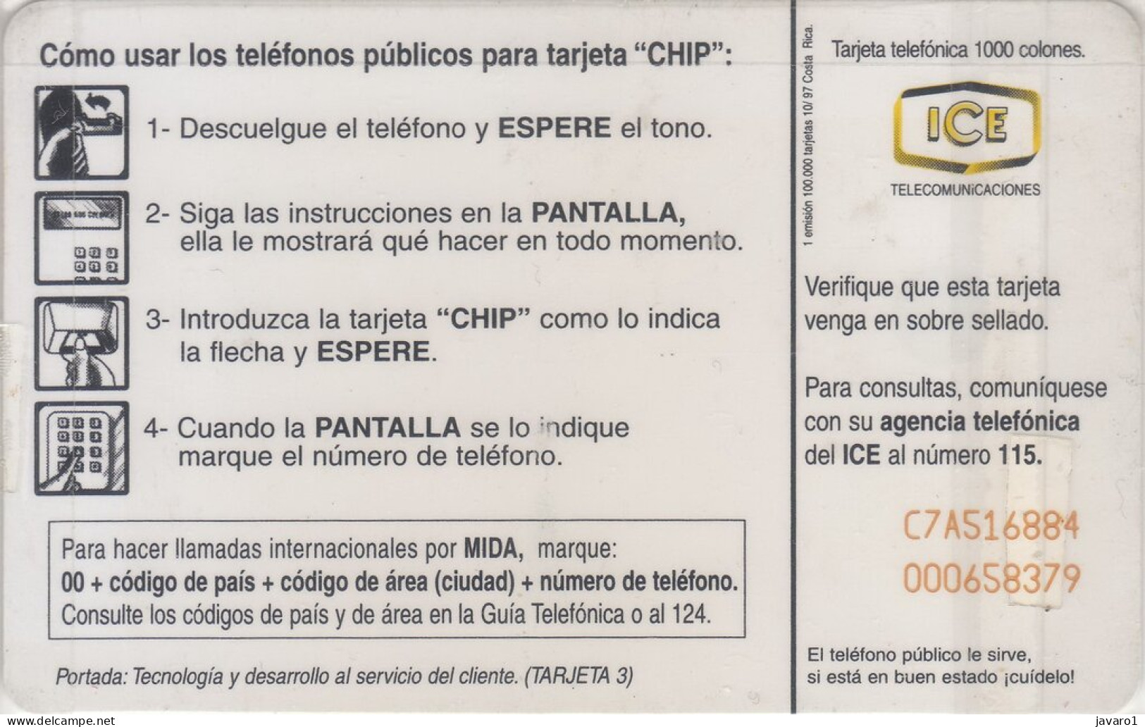 COLNECT : CR-C-10 1000 Tecnologia Tarjeta 3 (men At Work) 1 Emission ( Batch: C7A516884) USED - Costa Rica