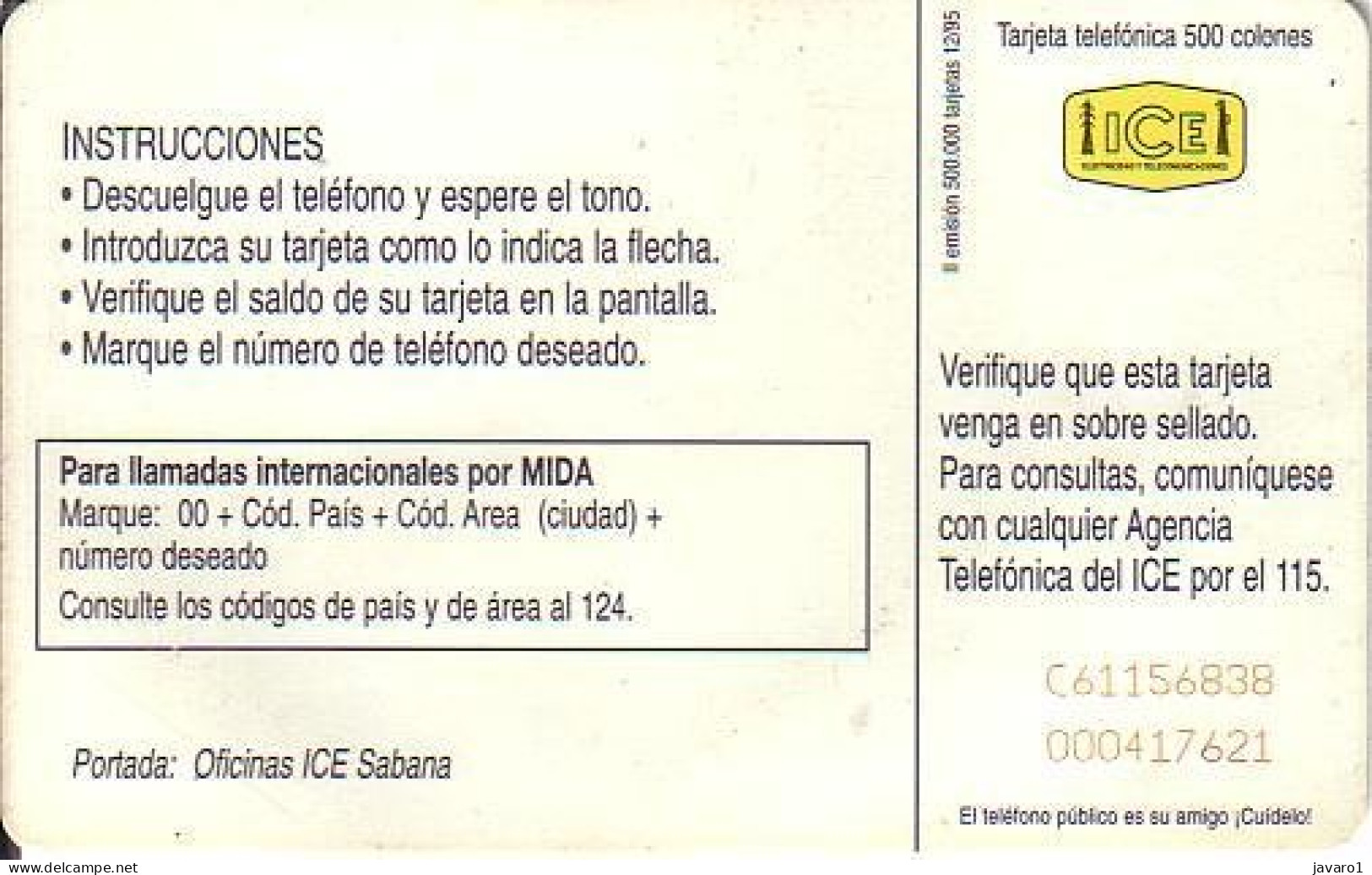 COLNECT : CR-C-01A  500 Oficina ICE Sabana (II Emisión) ( Batch: C62156842) USED - Costa Rica