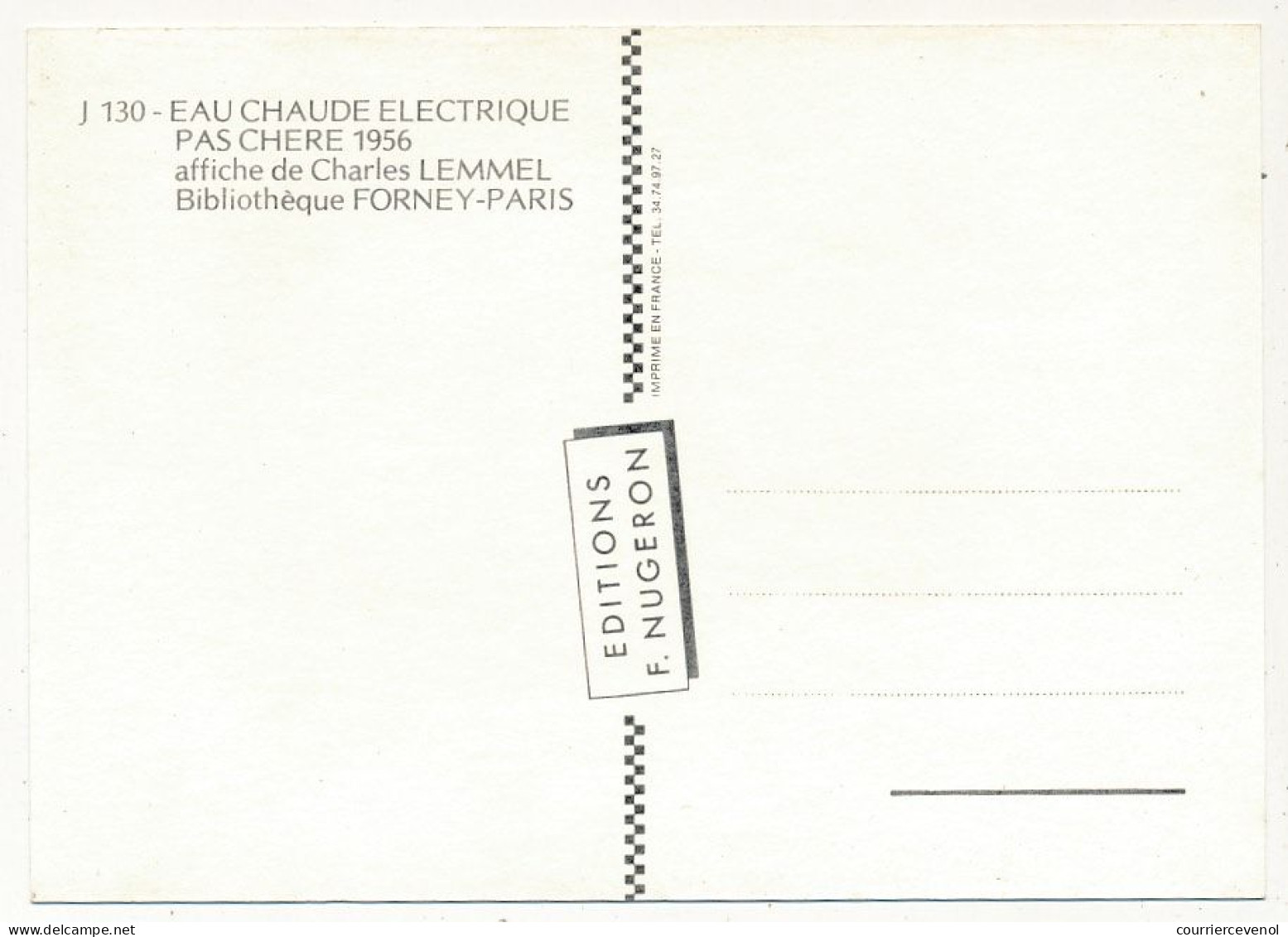 CPM - Eau Chaude électrique, Eau Chaude Pas Chère  - Affiche De Charles Lemmel 1956 - Ed. Nugeron - Werbepostkarten
