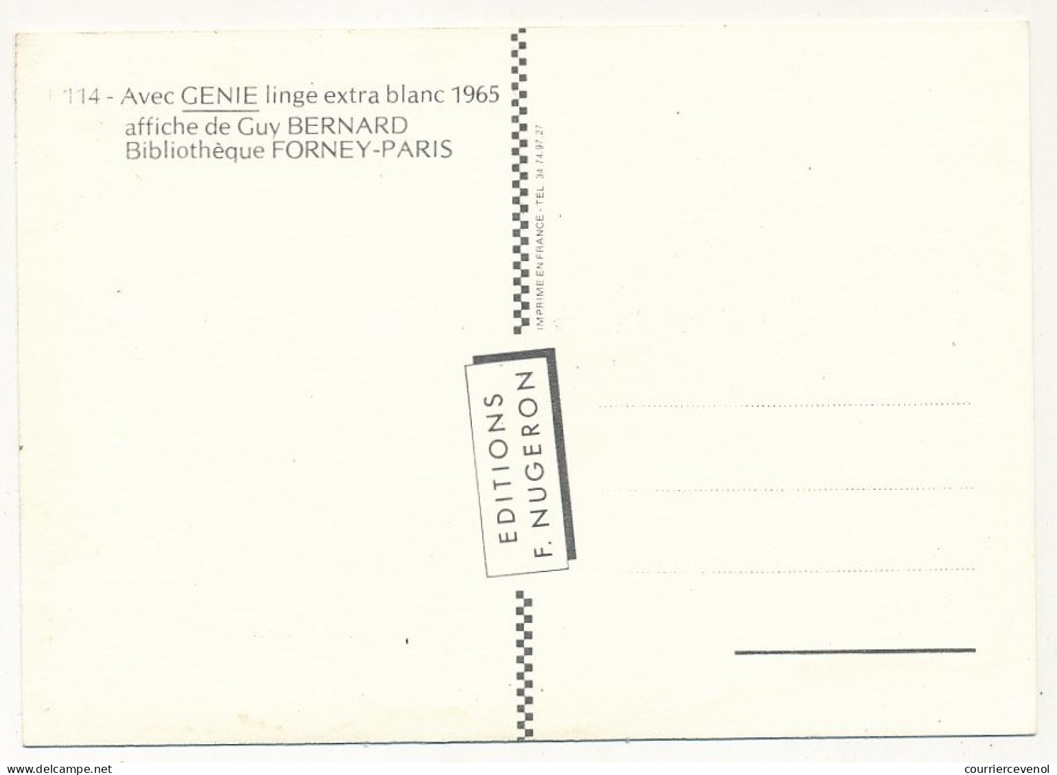 CPM - Avec GÉNIE, Linge Extra Blanc Sans Bouillir...  - Affiche De Guy Bernard 1965 - Ed. Nugeron - Werbepostkarten