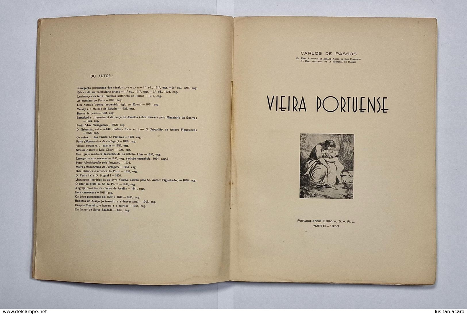 PORTO - Vieira Portuense(RARO) ( Autor: Carlos De Passos - 1953) - Livres Anciens