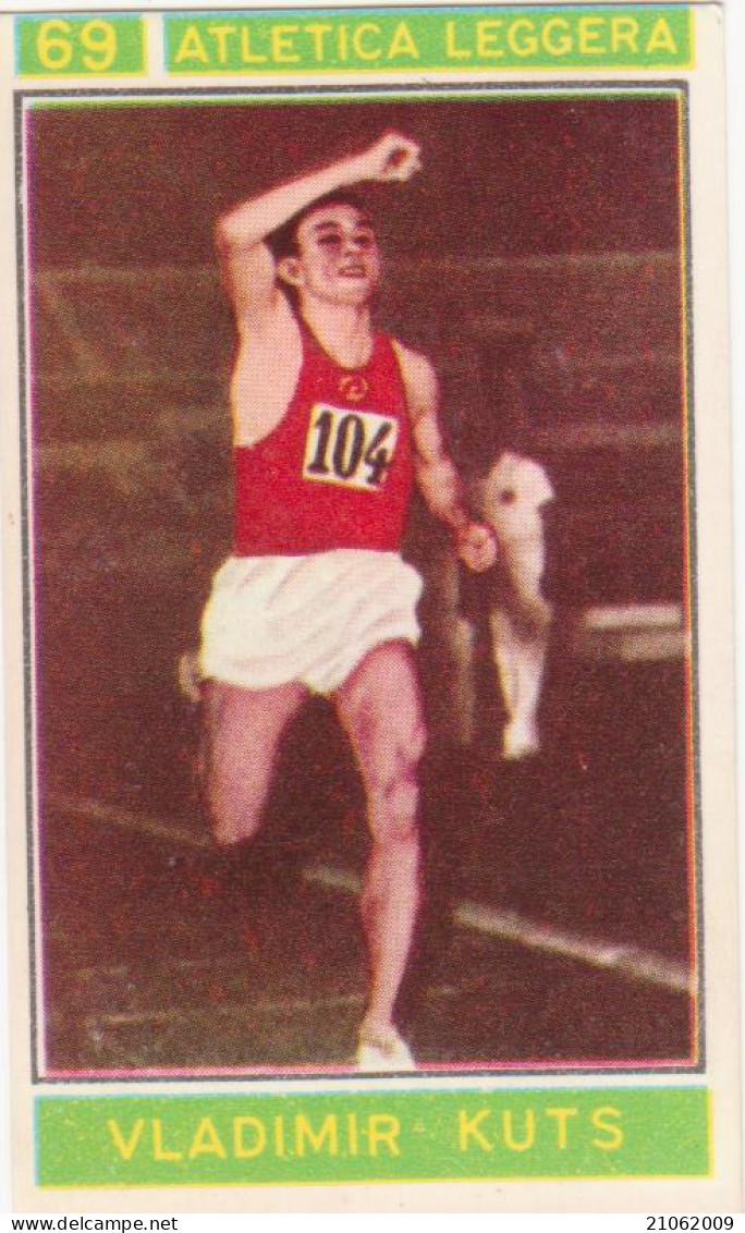 69 ATLETICA LEGGERA - VLADIMIR KUTS - CAMPIONI DELLO SPORT 1967-68 PANINI STICKERS FIGURINE - Athlétisme