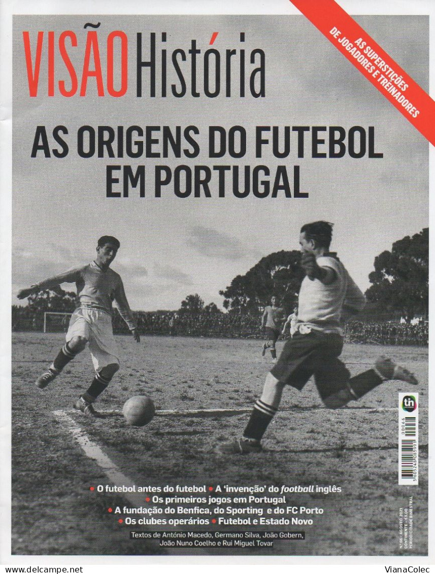 Origens Do Futebol Em Portugal SLB Benfica FCP Porto Oporto SCP Sporting Seleção Nacional Eusébio - Sport