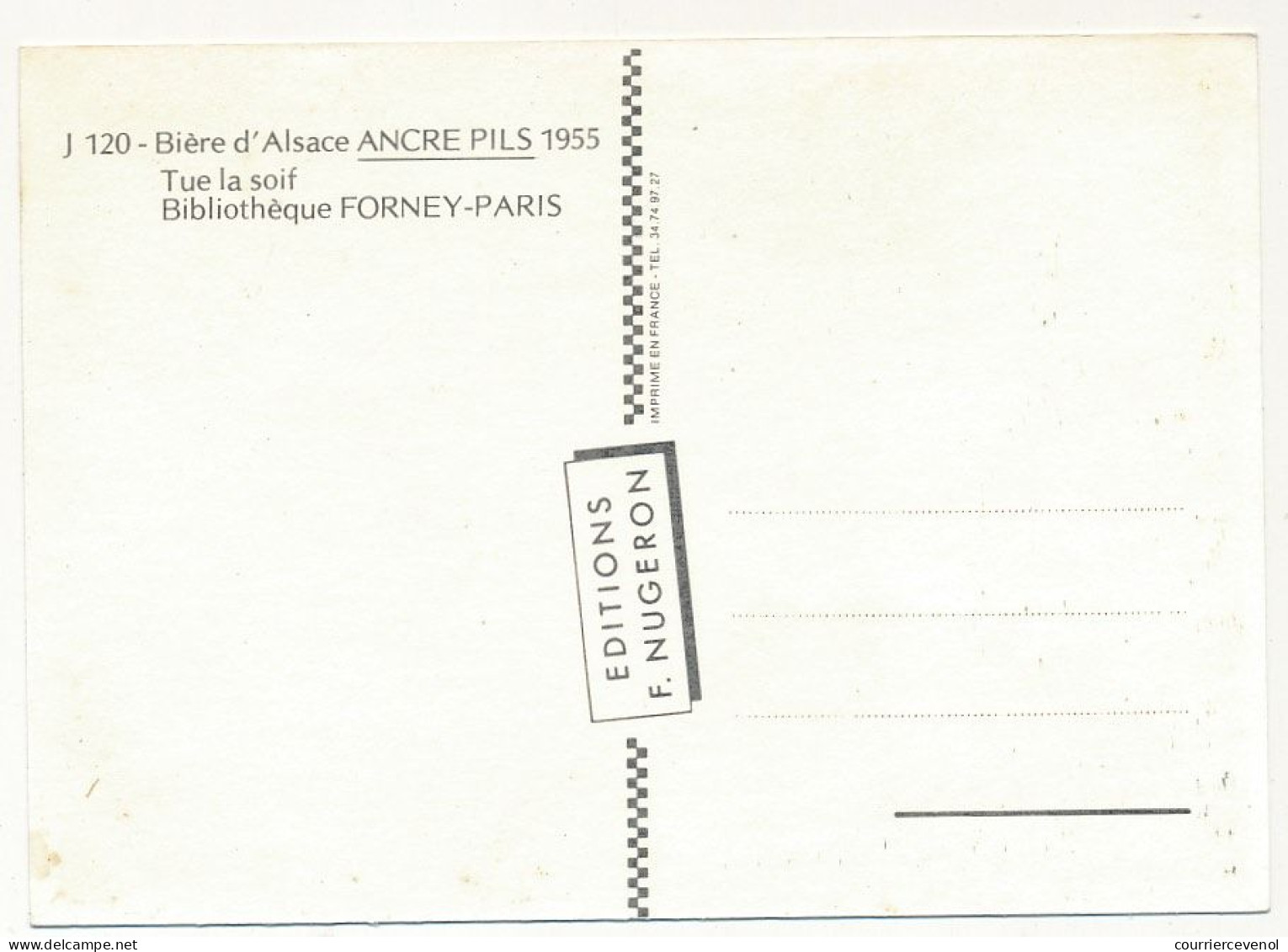 CPM - Bière D'Alsace ANCRE PILS Tue La Soif - Reproduction D'Affiche De 1955 - Editions F. Nugeron - Werbepostkarten