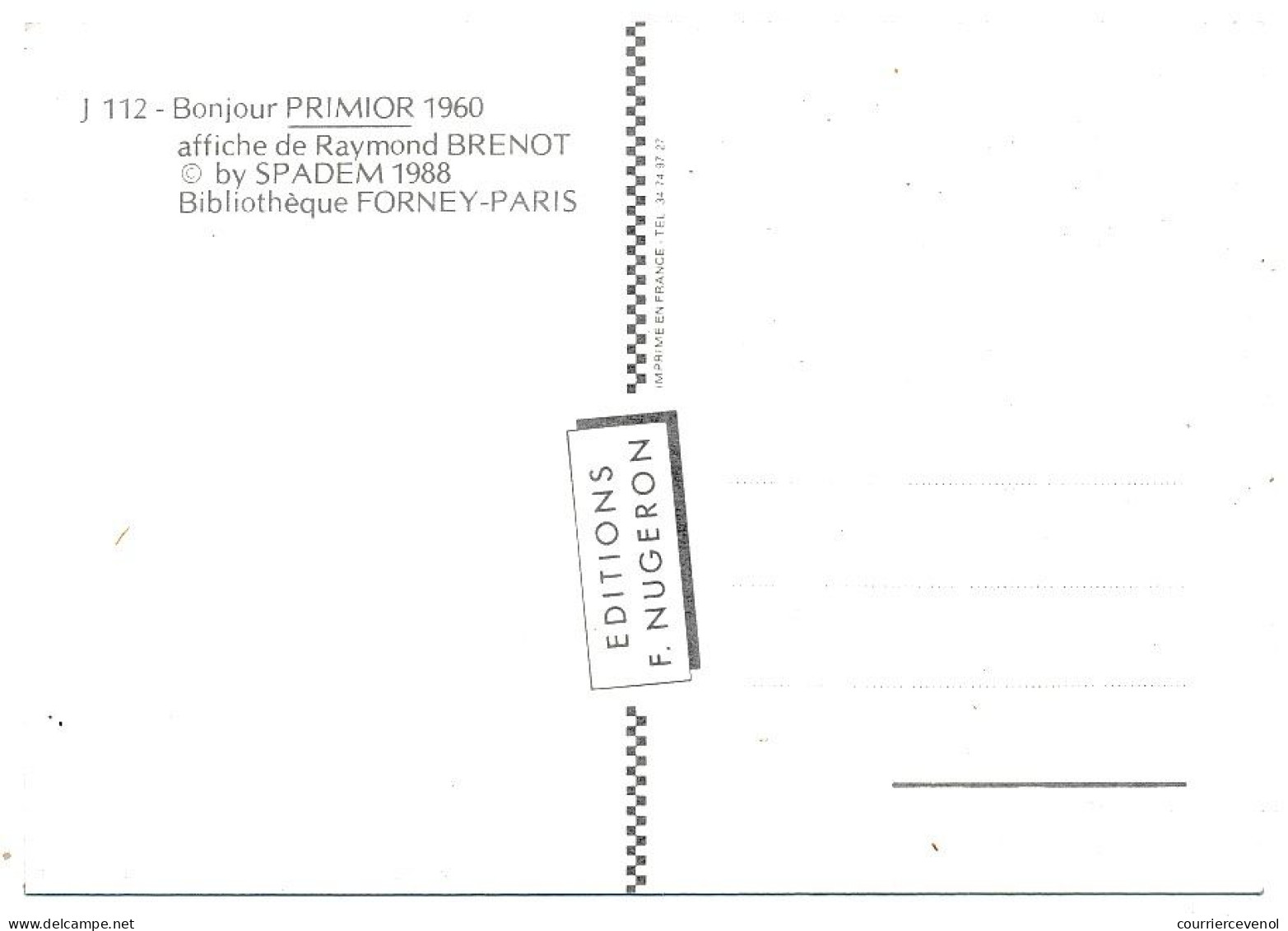 CPM - Bonjour PRIMIOR... Notre Vin Quotidien - Reproduction D'affiche Ancienne De Raymond Brenot 1960 - Ed. Nugeron - Werbepostkarten