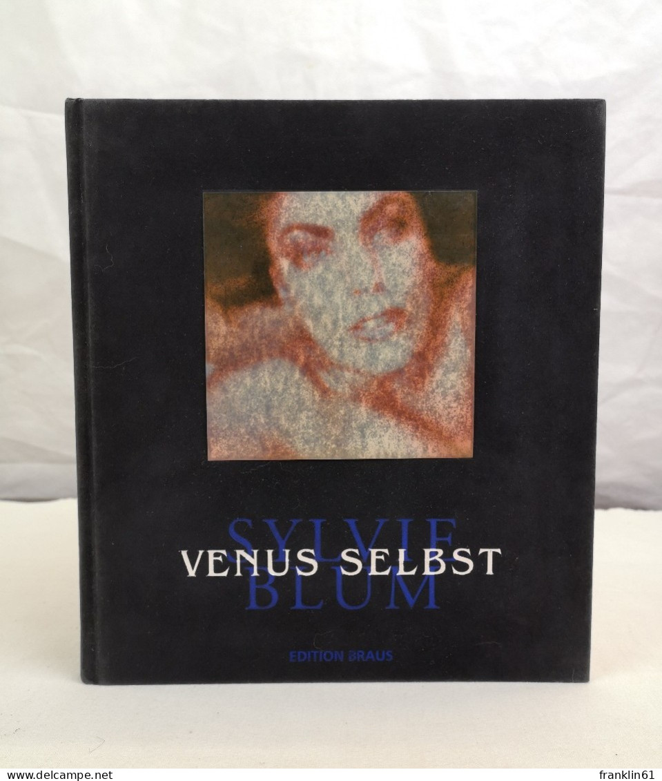 Venus Selbst. - Photography