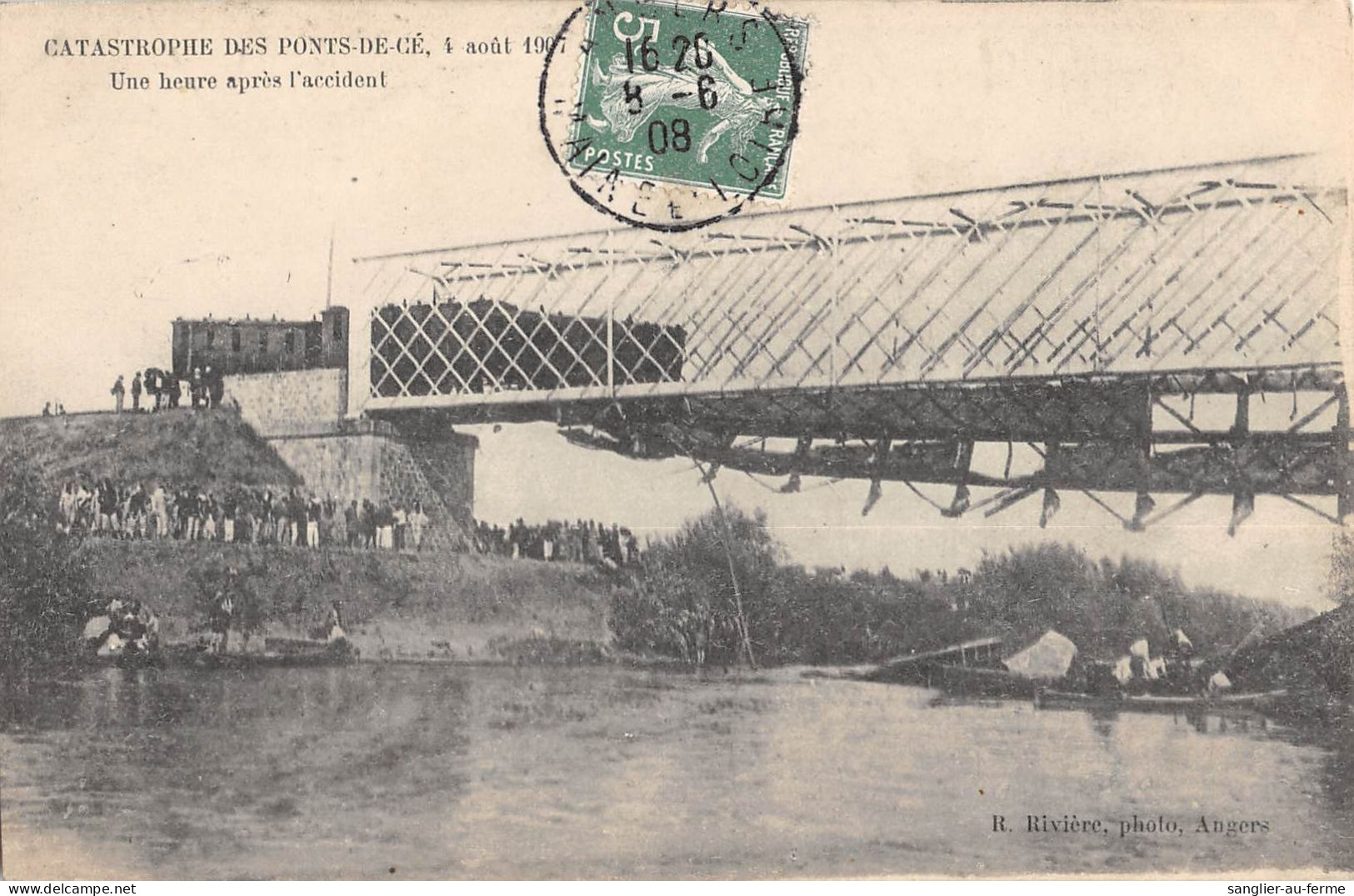 CPA 49 CATASTROPHE DES PONTS DE CE UNE HEURE APRES L'ACCIDENT - Andere & Zonder Classificatie