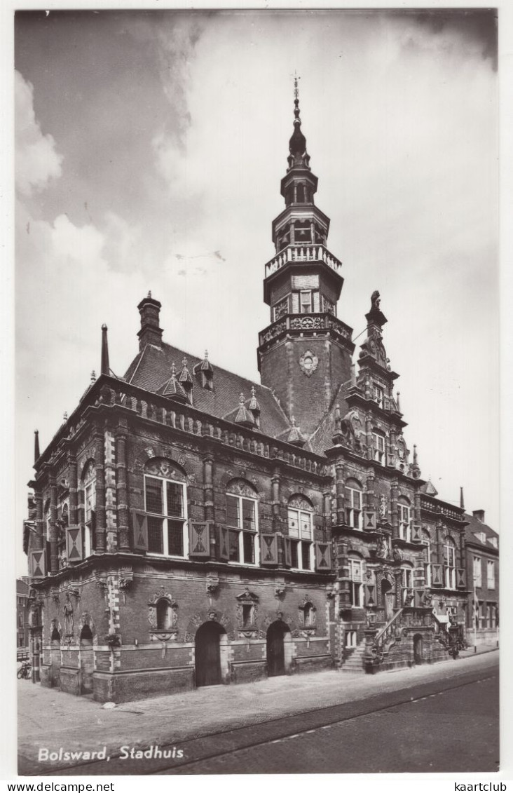 Bolsward, Stadhuis - (Friesland, Nederland) - Uitg. W. Tjoelker, Bolsward - Bolsward