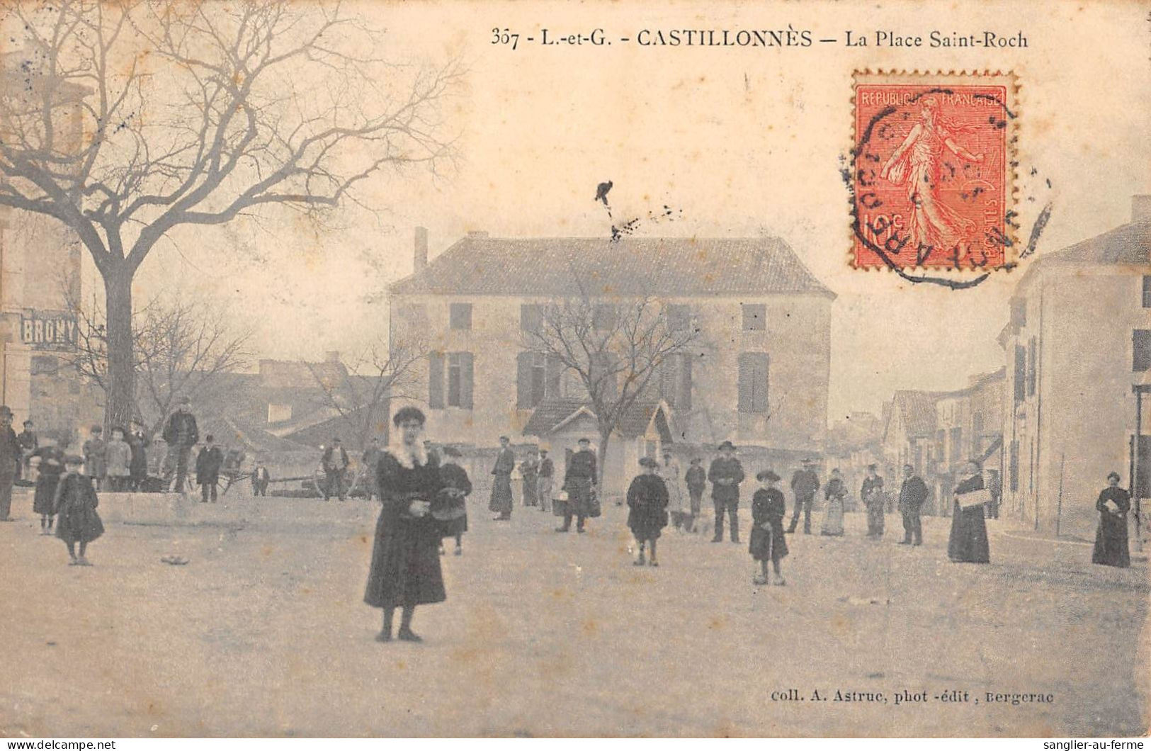 CPA 47 CASTILLONNES LA PLACE SAINT ROCH - Other & Unclassified