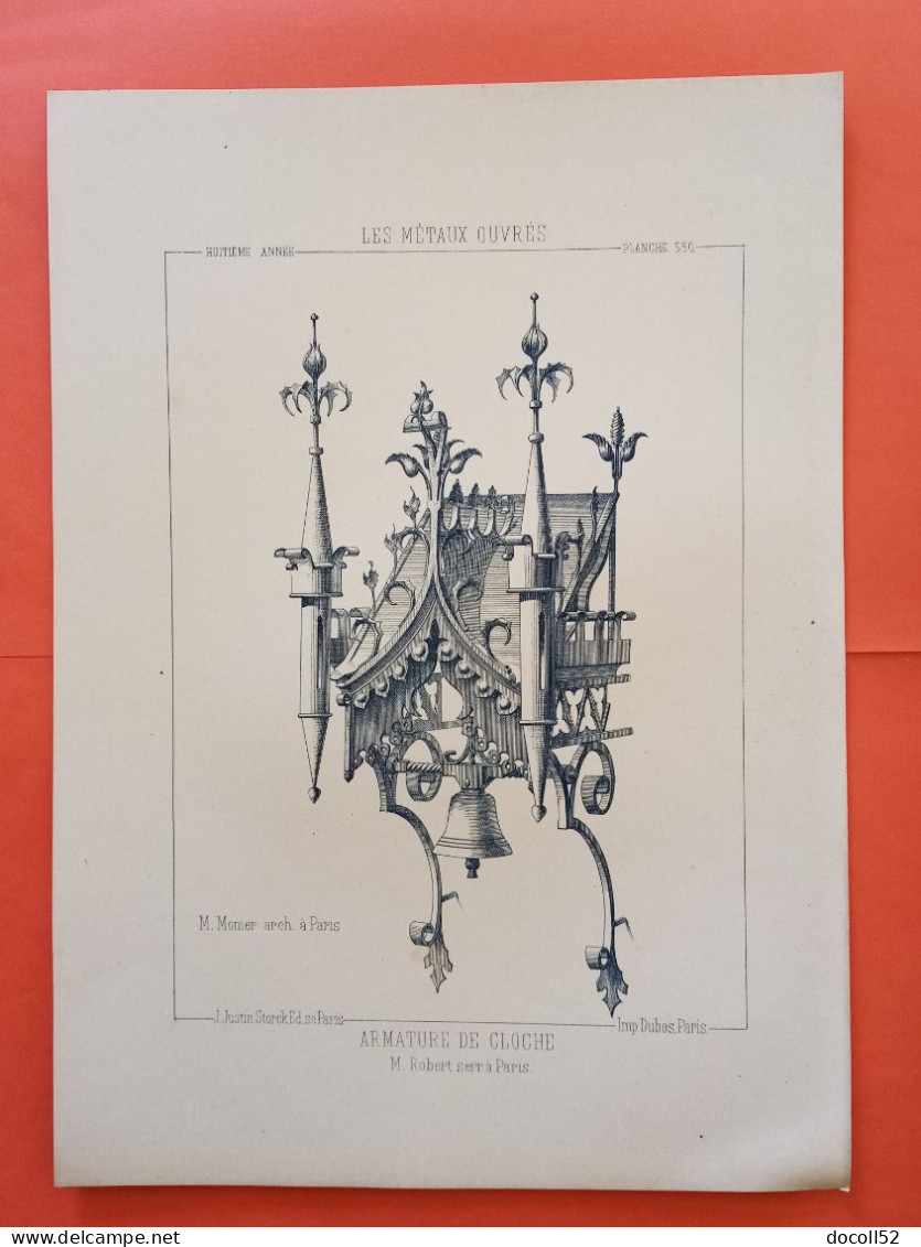 LES METAUX OUVRES 1889 LITHO FER FONTE CUIVRE ZINC " Armature De Cloche M Robert Serrurier à Paris " 1 PLANCHE - Architecture