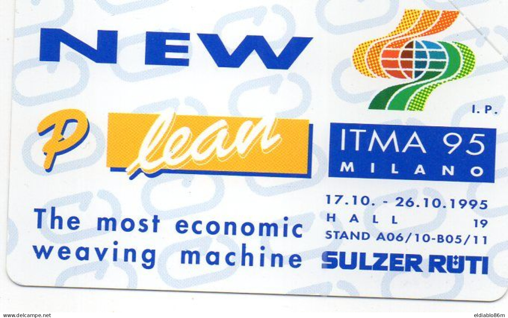 ITALY - MAGNETIC CARD - TELECOM - PRIVATE RESE PUBBLICHE - 255 - SULZER RUTI - ITMA 95 MILANO - MINT - Private Riedizioni