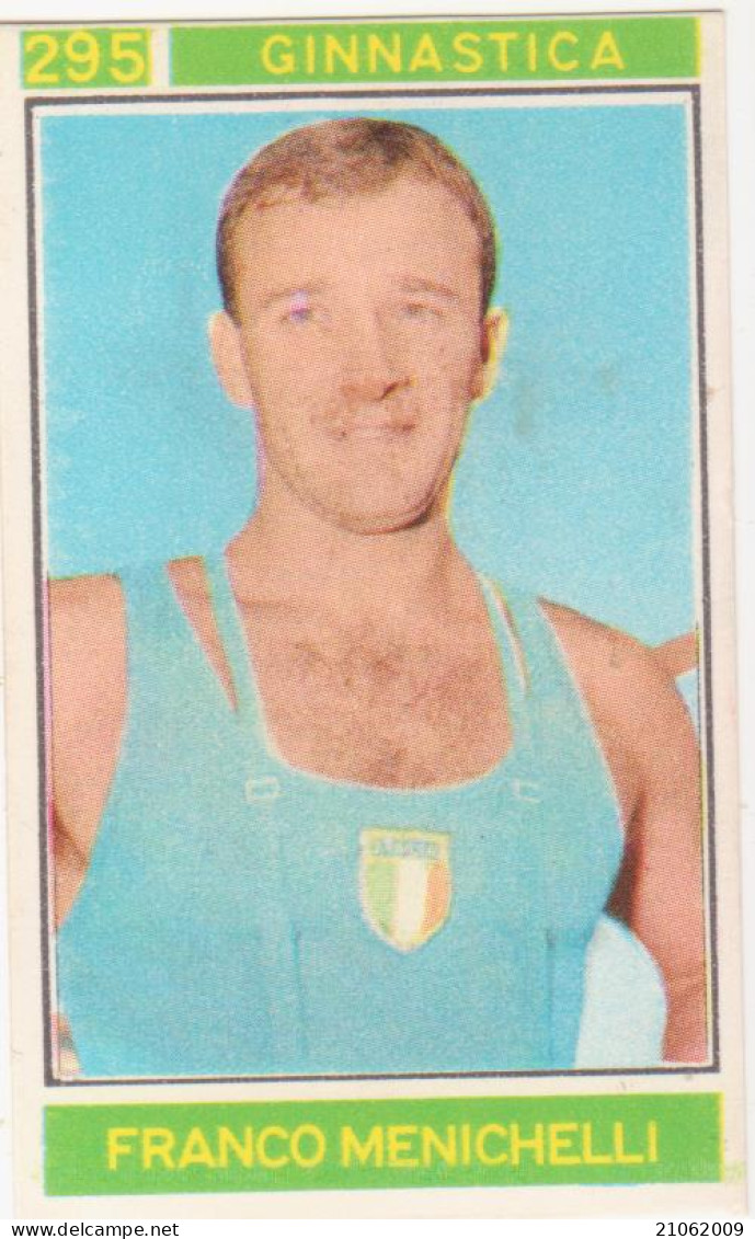 295 GINNASTICA - FRANCO MENICHELLI - CAMPIONI DELLO SPORT 1967-68 PANINI STICKERS FIGURINE - Gymnastics