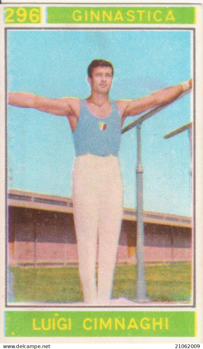 296 GINNASTICA - LUIGI CIMNAGHI - VALIDA - CAMPIONI DELLO SPORT 1967-68 PANINI STICKERS FIGURINE - Gymnastiek