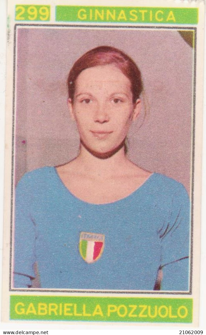 299 GINNASTICA - GABRIELLA POZZUOLO - CAMPIONI DELLO SPORT 1967-68 PANINI STICKERS FIGURINE - Gymnastik