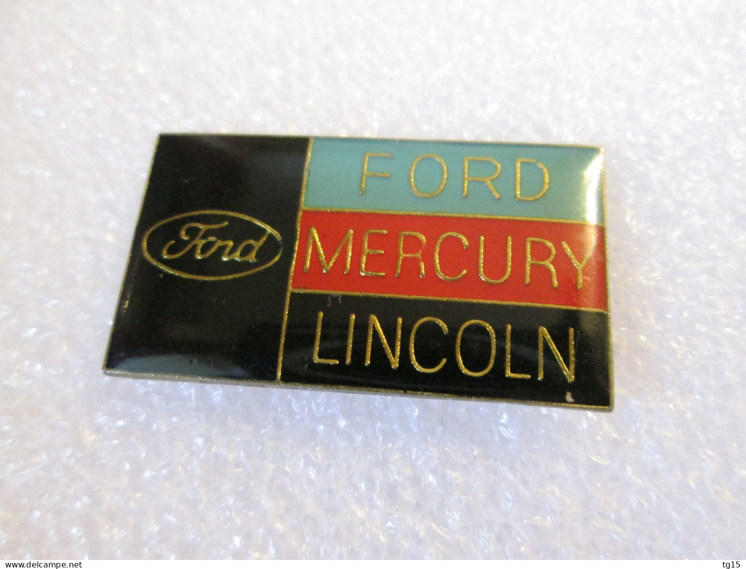 PIN'S    FORD   MERCURY  LINCOLN - Ford