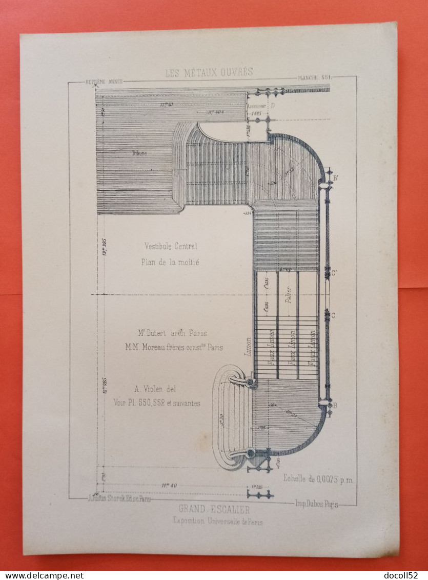 LES METAUX OUVRES 1889 LITHO FER FONTE CUIVRE ZINC " Grand Escalier Exposition Universelle A Paris " 4 PLANCHES - Architecture