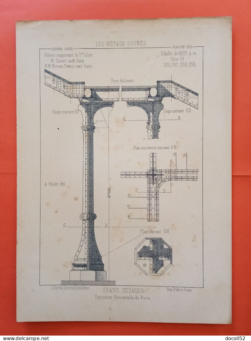 LES METAUX OUVRES 1889 LITHO FER FONTE CUIVRE ZINC " Grand Escalier Exposition Universelle A Paris " 4 PLANCHES - Architecture