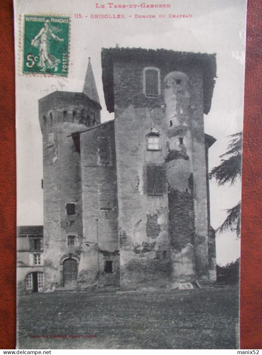 82 - GRISOLLES - Donjon Du Château. - Grisolles